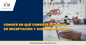 Conoce En Qu Consiste El Delito De Receptaci N Y Sus Presupuestos Zh