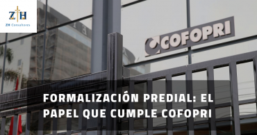 Formalización Predial: el papel que cumple COFOPRI