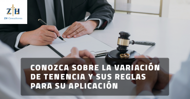 Conozca sobre la variación de tenencia y sus reglas para su aplicación