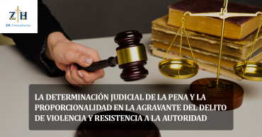 La determinación judicial de la pena y la proporcionalidad en la agravante del delito de violencia y resistencia a la autoridad