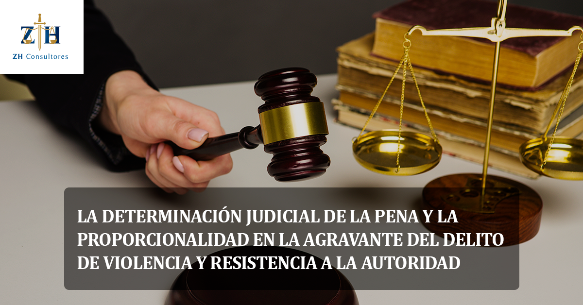 La Determinación Judicial De La Pena Y La Proporcionalidad En La Agravante Del Delito De 9023