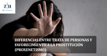 Diferencias entre trata de personas y favorecimiento a la prostitución (proxenetismo)