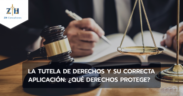 La tutela de derechos y su correcta aplicación: ¿Qué derechos protege?