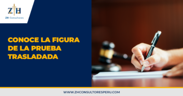 Conoce la figura de la prueba trasladada