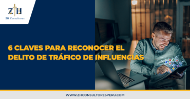 6 Claves para reconocer el delito de tráfico de influencias