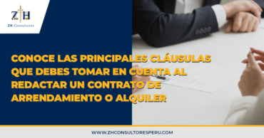 Conoce las principales cláusulas que debes tomar en cuenta al redactar un contrato de arrendamiento o alquiler