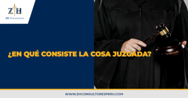 ¿En qué consiste la cosa juzgada?