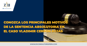 Conozca los principales motivos de la sentencia absolutoria en el caso vladimir cerrón rojas