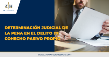 Determinación judicial de la pena en el delito de cohecho pasivo propio