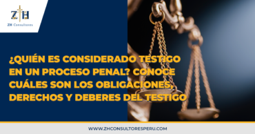 ¿Quién es considerado testigo en un proceso penal? conoce cuáles son los obligaciones, derechos y deberes del testigo