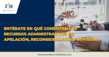 Entérate en qué consisten los recursos administrativos de apelación, reconsideración y revisión