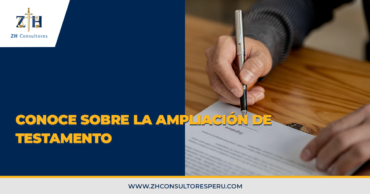 Conoce sobre la ampliación de testamento