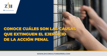 Conoce cuáles son las causas que extinguen el ejercicio de la acción penal