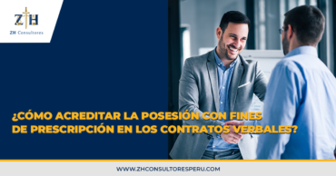 ¿Cómo acreditar la posesión con fines de prescripción en los contratos verbales?