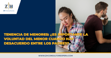 Tenencia de menores: ¿Es importante la voluntad del menor cuando hay desacuerdo entre los padres?