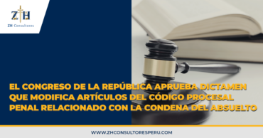 El Congreso de la República aprueba dictamen que modifica artículos del Código Procesal Penal relacionado con la condena del absuelto