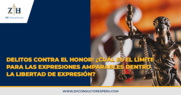 Delitos contra el honor: ¿Cuál es el límite para las expresiones amparables dentro la libertad de expresión?