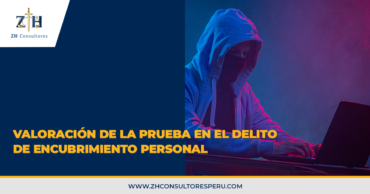 Valoración de la prueba en el delito de encubrimiento personal