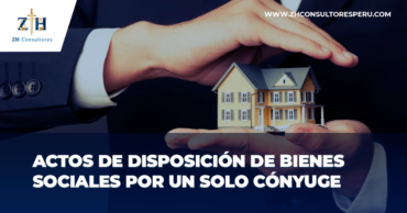 Actos de disposición de bienes sociales por un solo cónyuge