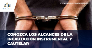 Conozca los alcances de la incautación instrumental y cautelar