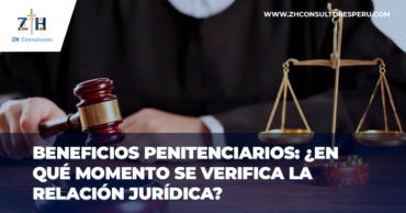 Beneficios penitenciarios: ¿en qué momento se verifica la relación jurídica: sentencia firme o momento de la solicitud?