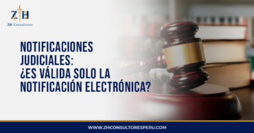 Notificaciones judiciales: ¿Es válida solo la notificación electrónica?