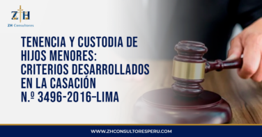 Tenencia y custodia de hijos menores: Criterios desarrollados en la Casación N.º 3496-2016–Lima